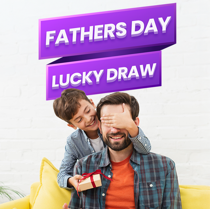 Fathers Day – Lucky Draw!